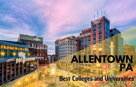 Top List of colleges and universities in Allentown